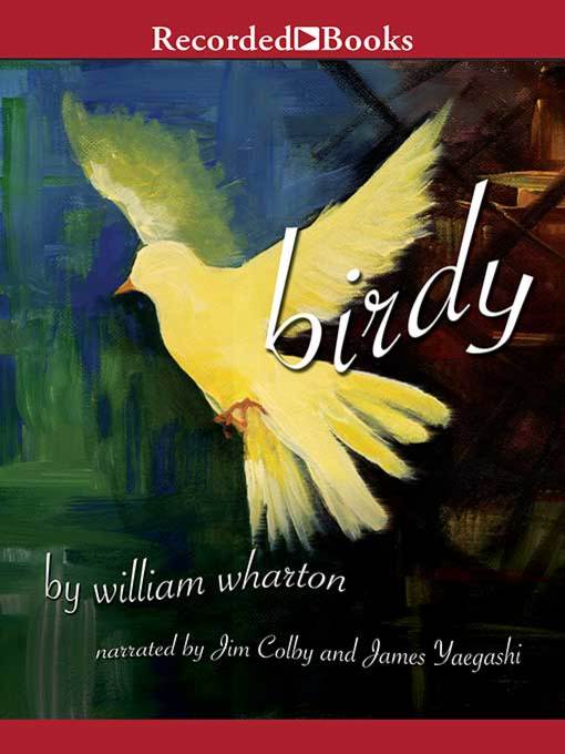 Title details for Birdy by William Wharton - Wait list